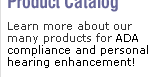 Learn more about our many products for hearing enhancement available now!
